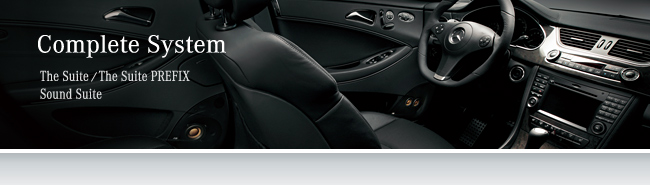 Complete System - casual line 豐田車專用機(jī)型 / The Suite / The Suite PREFIX / Sound Suite